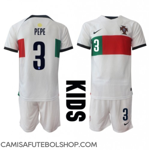 Camisa de time de futebol Portugal Pepe #3 Replicas 2º Equipamento Infantil Mundo 2022 Manga Curta (+ Calças curtas)